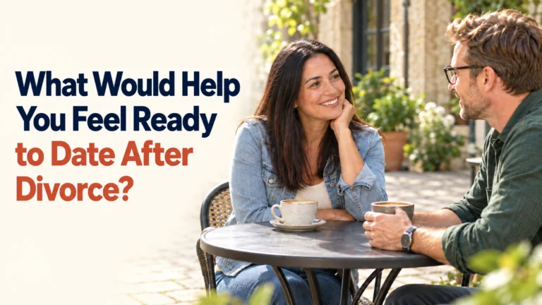 Ready to date after divorce_